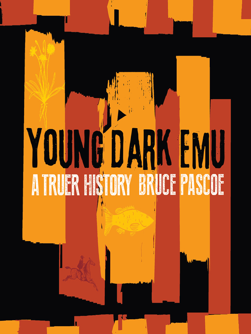 Title details for Young Dark Emu by Bruce Pascoe - Available